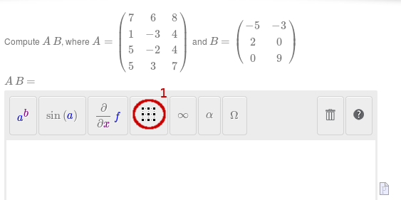 Image d'une question qui demande une matrice comme solution.  L'éditeur d'équations est en-dessous de la question.